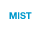 Mist